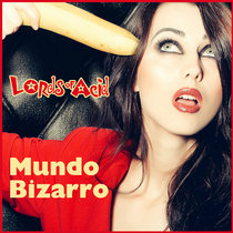 Lords Of Acid — Mundo Bizarro