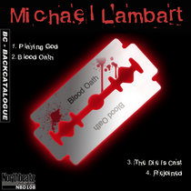 Michael Lambart — Blood Oath EP (BC - BACK CATALOGUE)