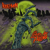 Boogeyman — The Leaves Are Falling