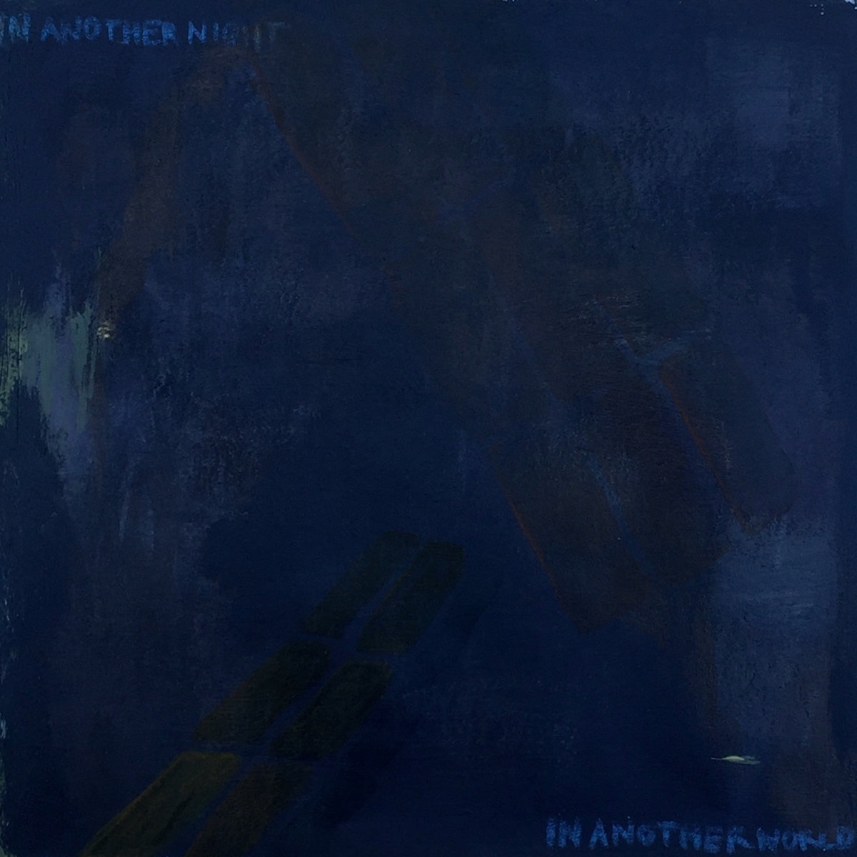 In Another Night, In Another World