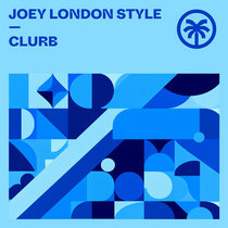 Joey London Style — Clurb