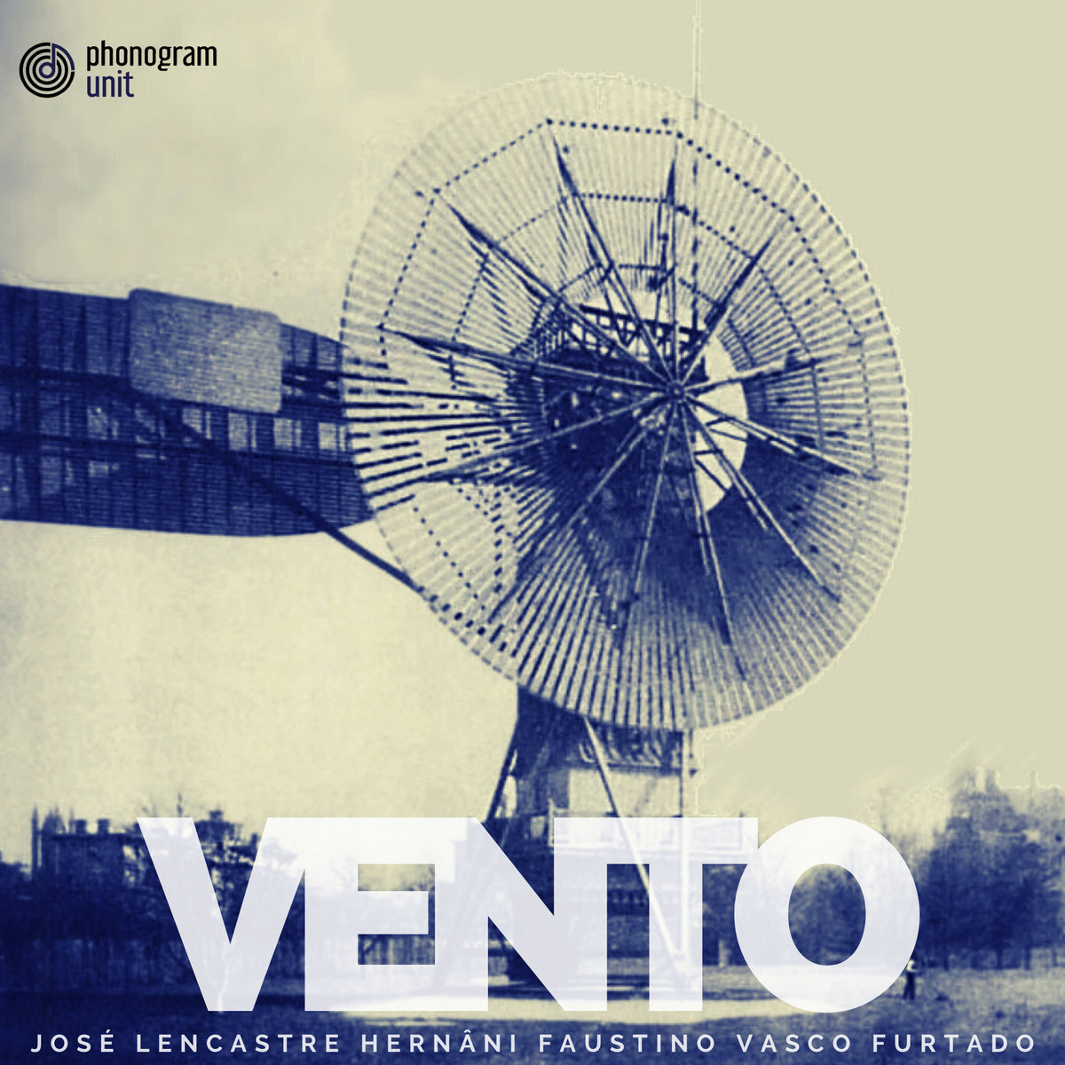 Vento — José Lencastre / Hernâni Faustino / Vasco Furtado