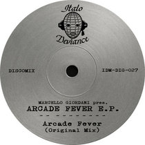 Marcello Giordani — Arcade Fever E.P.