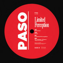 FINA Records — Paso - Limited Perception EP (FINA026)