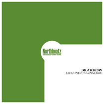 BRAKKOW — Kick One (Original Mix)