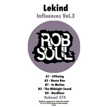 Robsoul Recordings — Lekind - Influences Vol.3