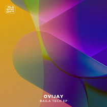 Ovijay — Baila Tech EP