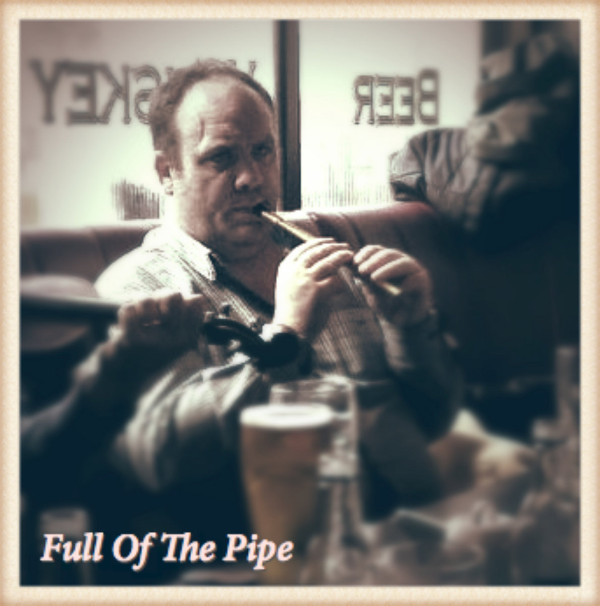 Full of the Pipe cover
