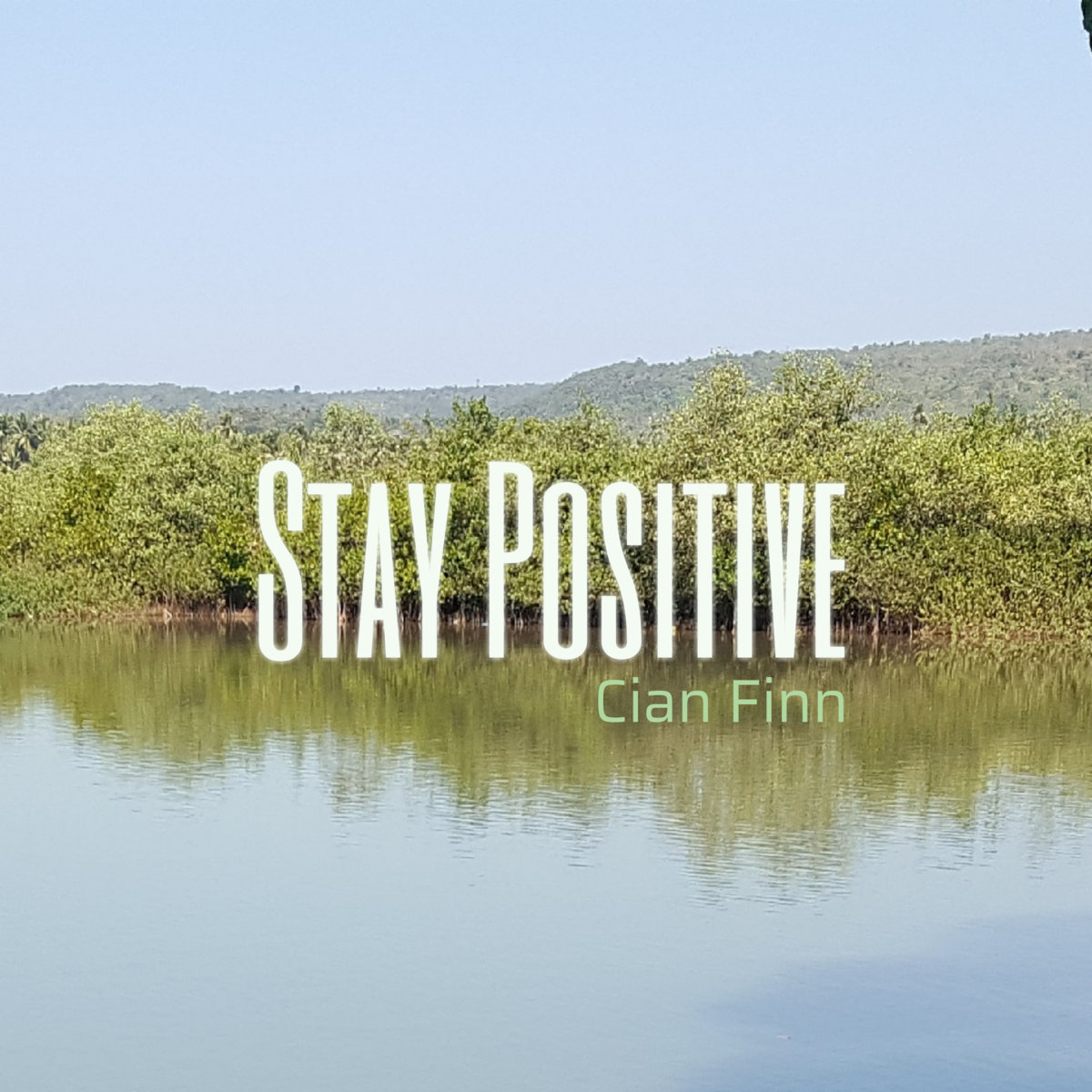 Stay Positive (Single) cover