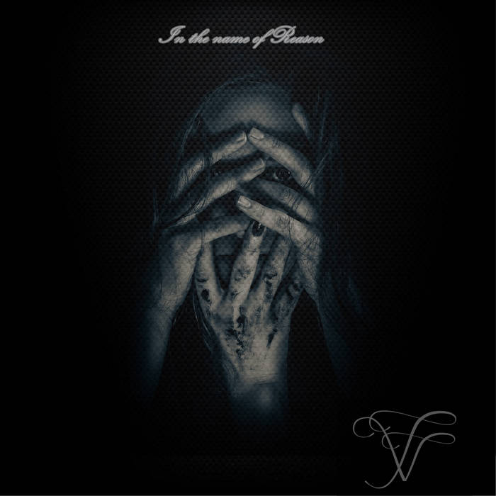 In The Name of Reason