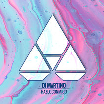 Di Martino — Hazlo Conmigo