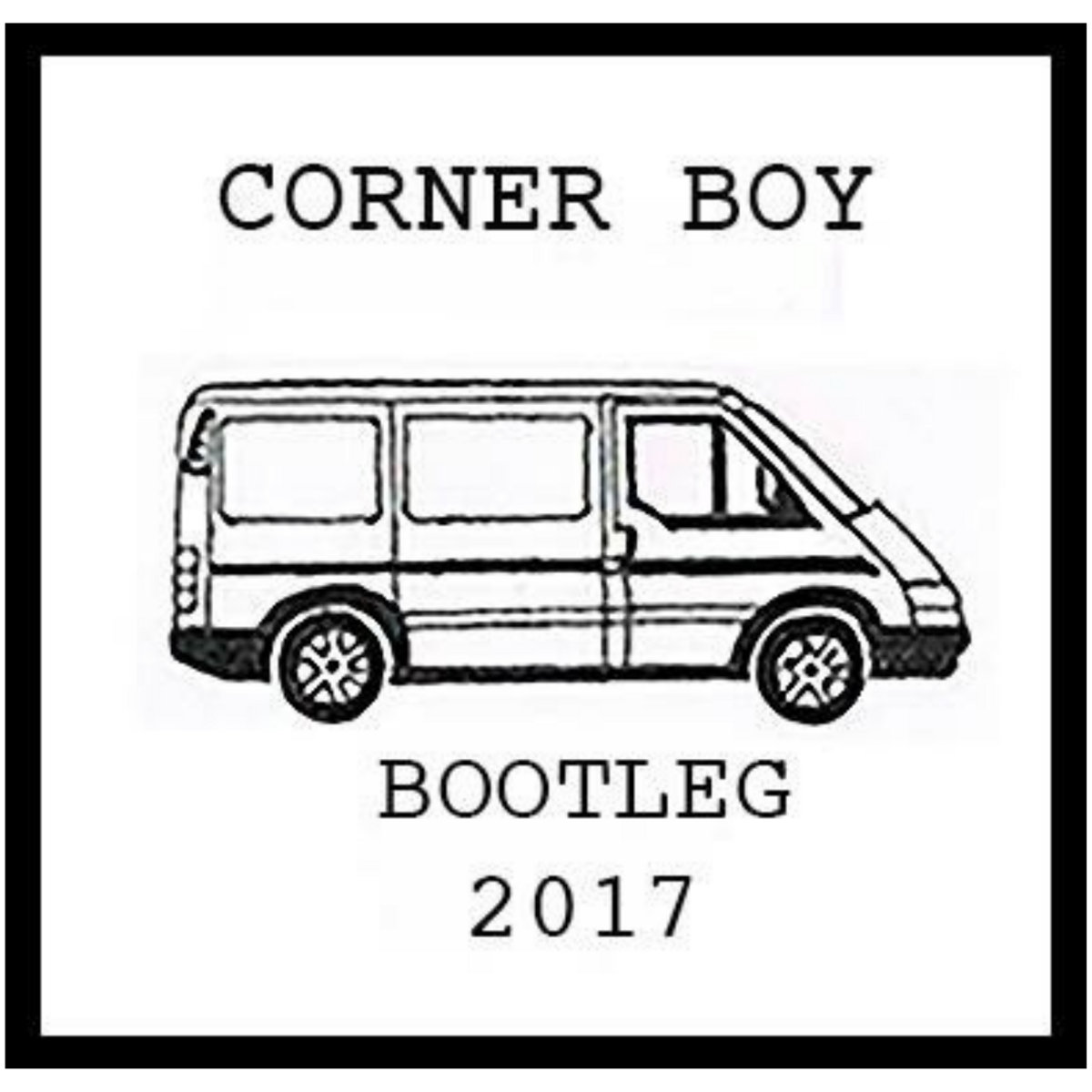 Corner Boy [Bootleg EU Tour 2017] cover