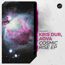 Kris Dur, AOVA — Cosmic Rise