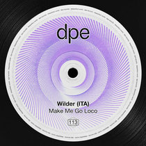 Wilder (ITA) — Make Me Go Loco