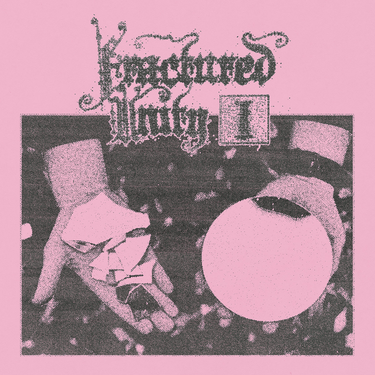 Fractured Unity I [BKR VA001] cover