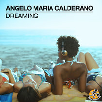 Angelo Maria Calderano — Dreaming