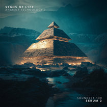 S1gns Of L1fe — Ancient Technology 3