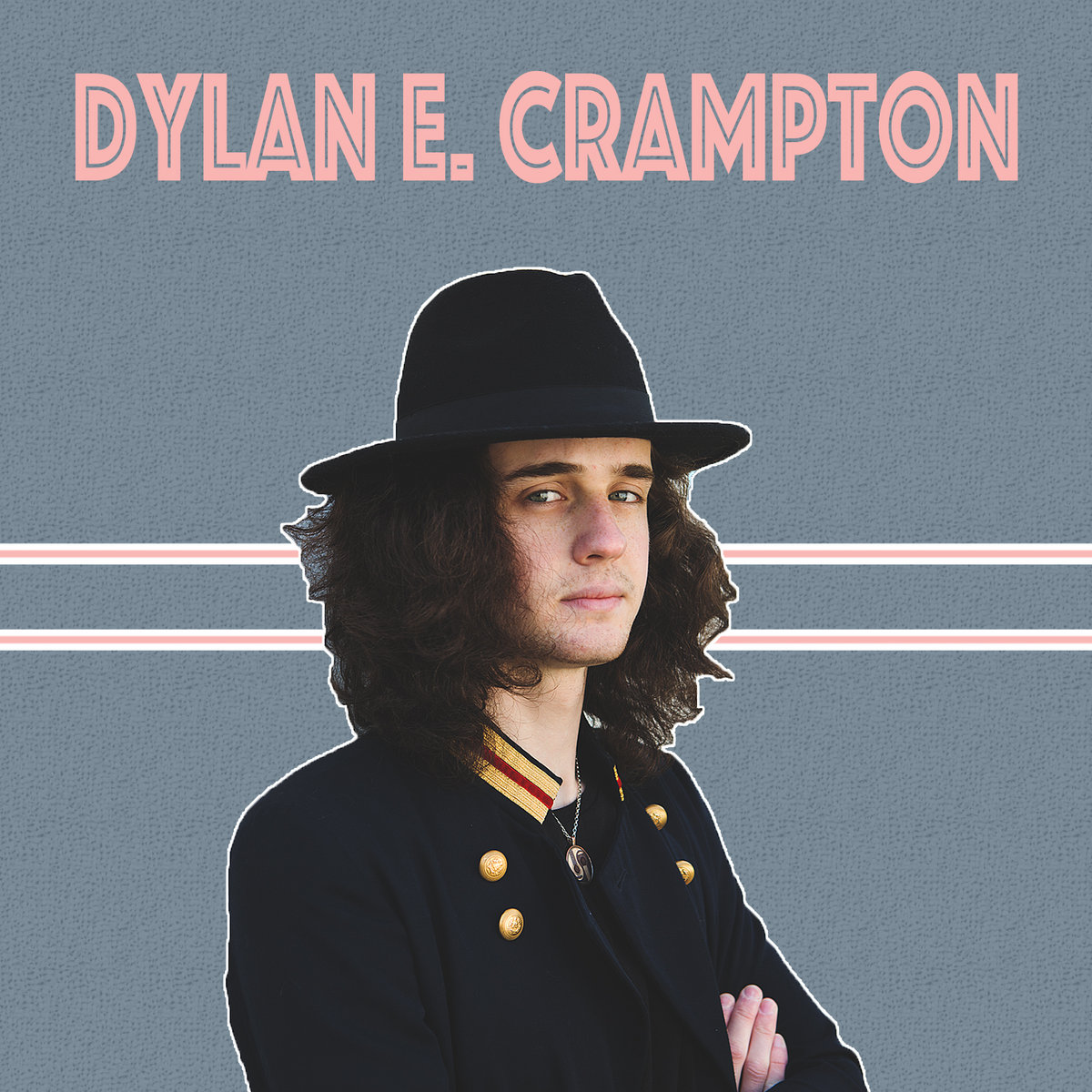 Dylan E. Crampton cover