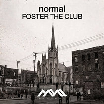 normal — normal - Foster The Club EP