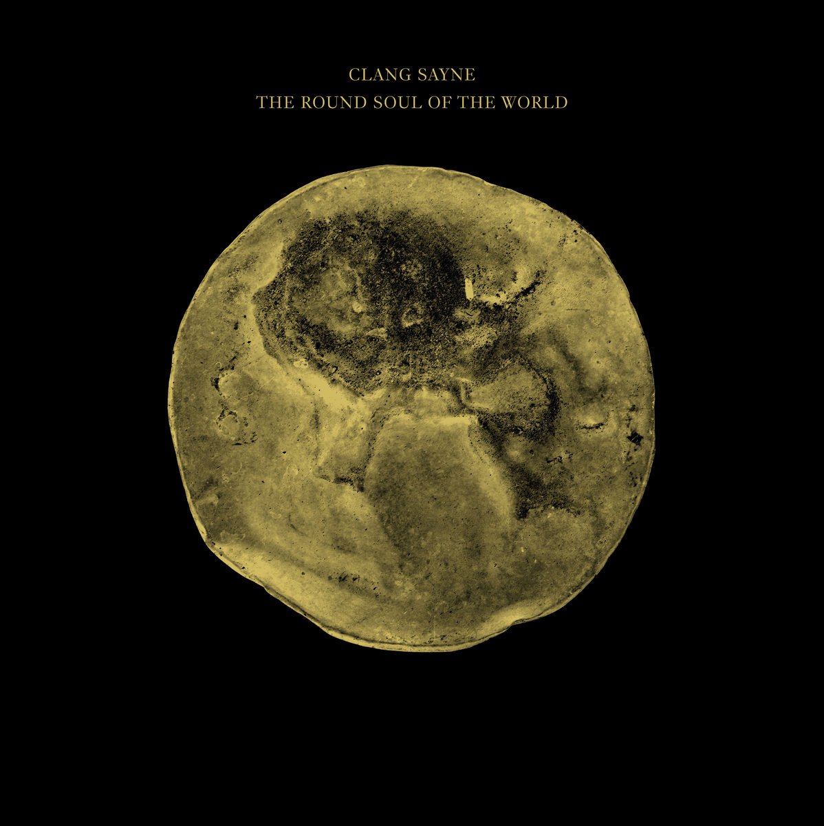 The Round Soul of the World cover