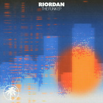 Riordan — The Funk EP