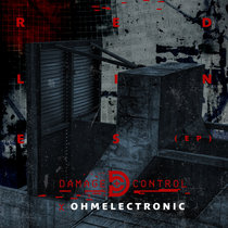 Damage Control & OHMelectronic — Red Lines