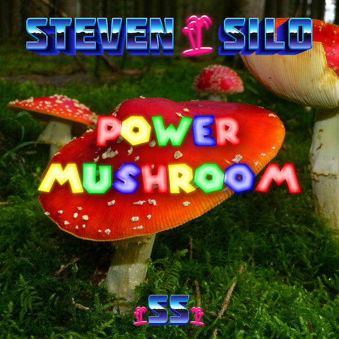 Power Mushroom by Steven Silo