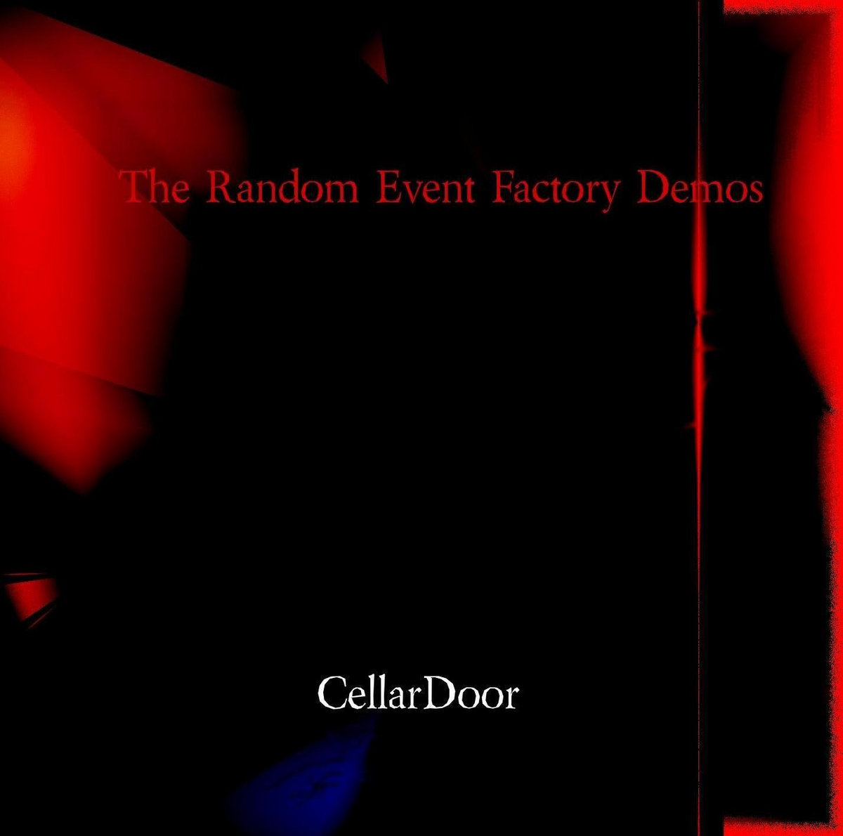 The Random Event Factory Demos (Remastered) cover