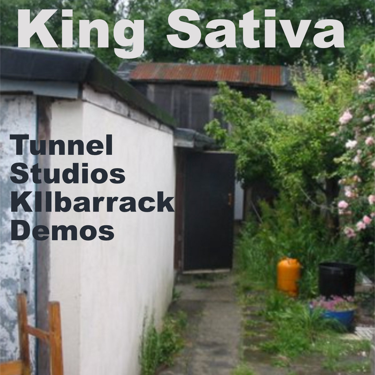 KIng Sativa Tunnel Studios Demo cover
