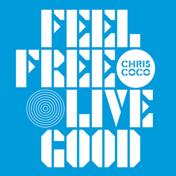 Cover art for Feel Free Live Good