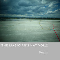 Scanner — The Magician’s Hat Vol​.​2 Beats