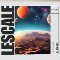 Lescale Recordings — LR044_Omar C - West Bass EP
