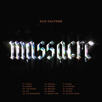 Old Caltone — Massacre