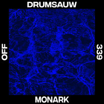 Drumsauw — Monark