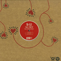 Music is Love Records — MIL011: MR KS – TAKE A TRIP (POINT G & OLI FURNESS RMXS)