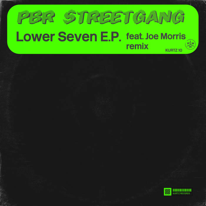 KURTZ 10 by PBR Streetgang