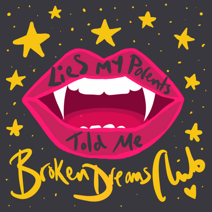 Lies my parents told me