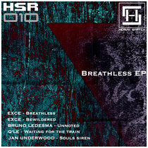 Heavy Snatch Records — HSR010 // Breathless EP