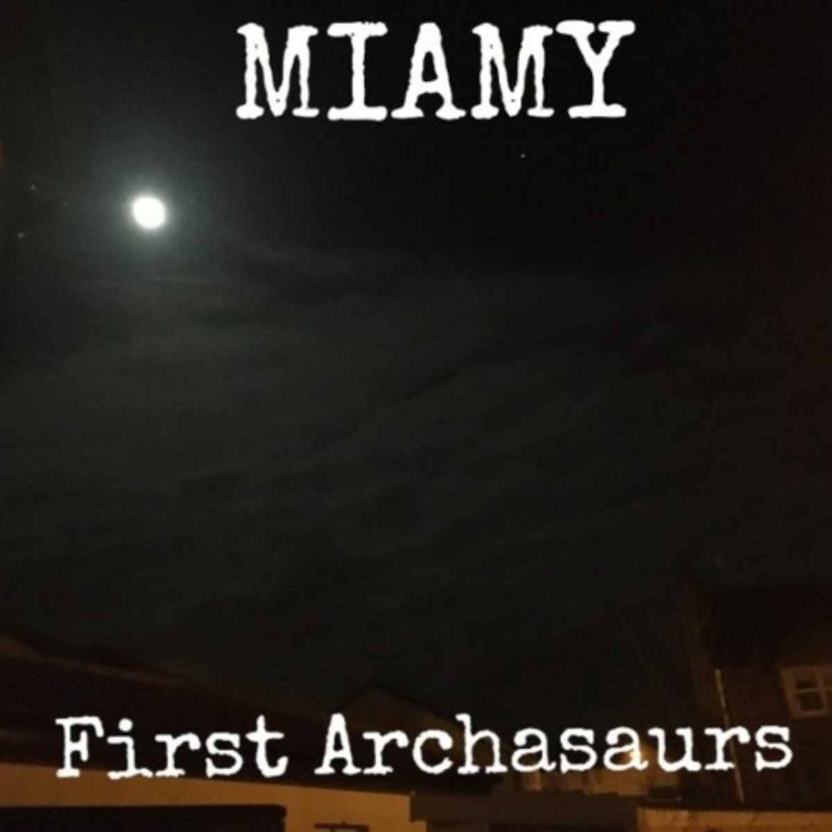First Archasaurs (Demo) cover