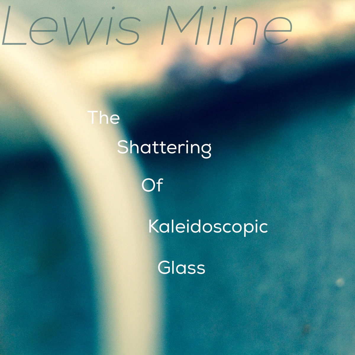 The Shattering Of Kaleidoscopic Glass (EP) cover