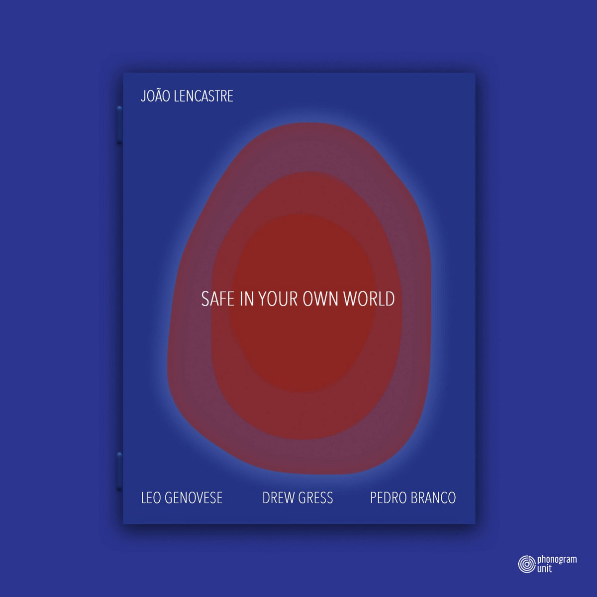 Safe in your own world — João Lencastre