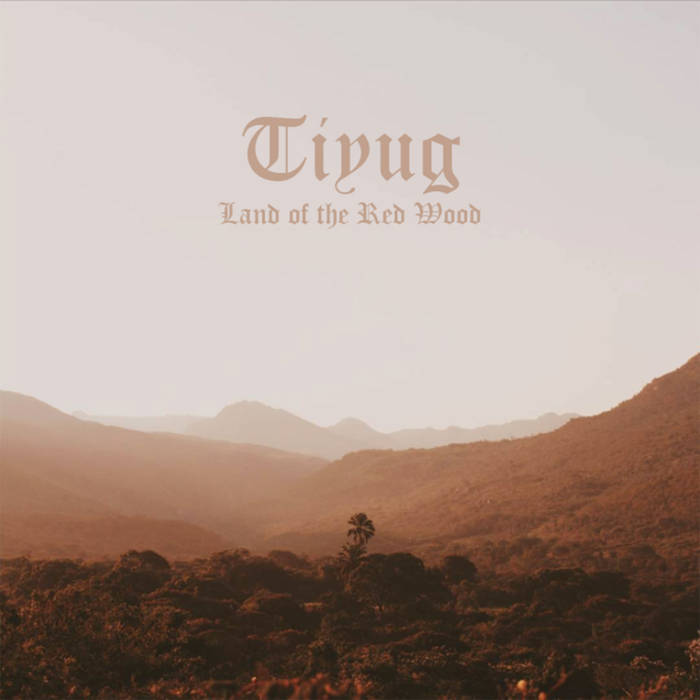 Land of the Red Wood