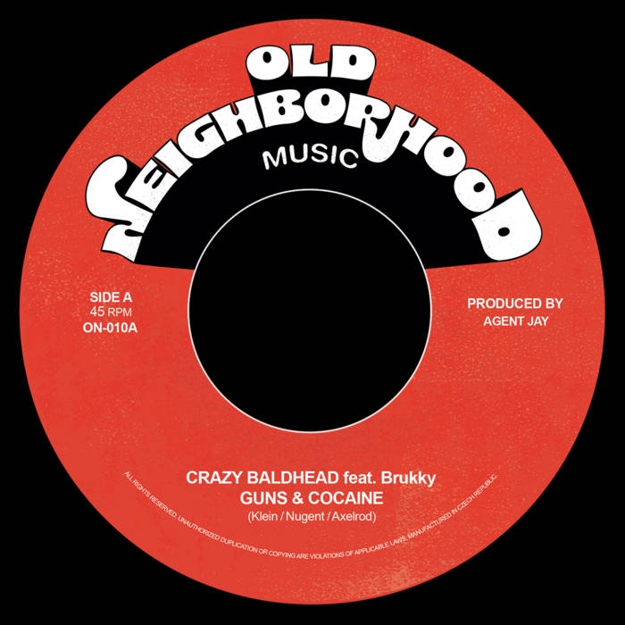CRAZY BALDHEAD FEAT. BRUKKY — Guns & Cocaine b/w Shirin Rub-A-Dub Remix album artwork