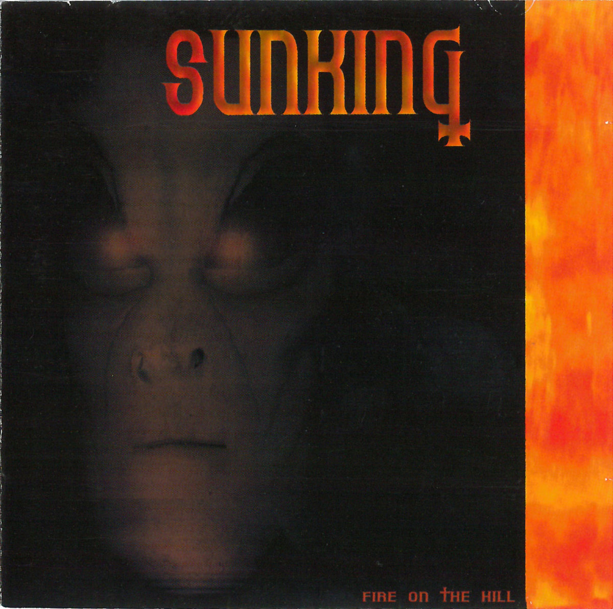 SUNKING - FIRE ON THE HILL (2000) cover