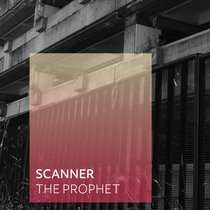 Scanner — The Prophet