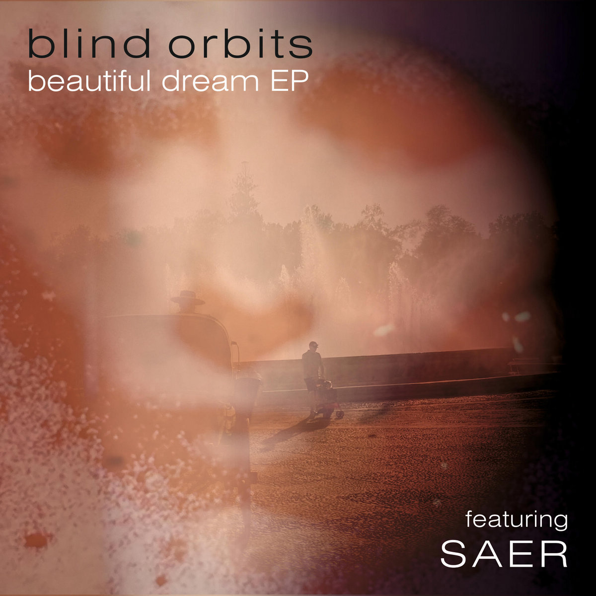 Beautiful Dream EP — Blind Orbits